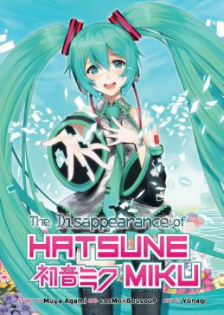 Disappearance of Hatsune Miku