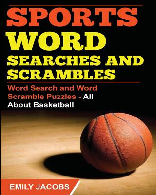 Sports Word Searches and Scrambles - Basketball