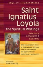 Saint Ignatius Loyola-The Spiritual Writings