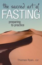 Sacred Art of Fasting