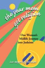 Year Mom Got Religion