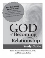 God of Becoming & Relationship Study Guide