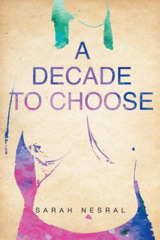 Decade to Choose
