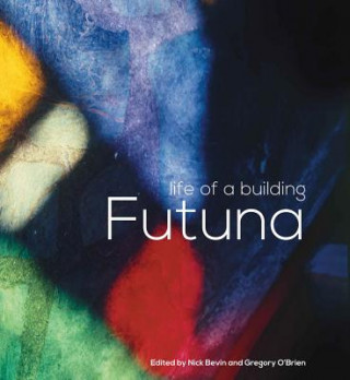 Futuna: Life of a Building