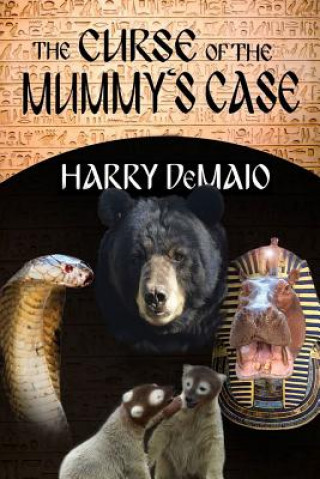 Curse of the Mummy's Case (Octavius Bear Book 5)