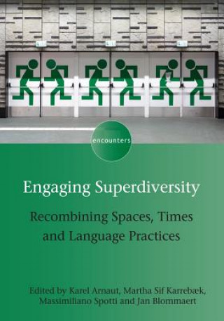 Engaging Superdiversity