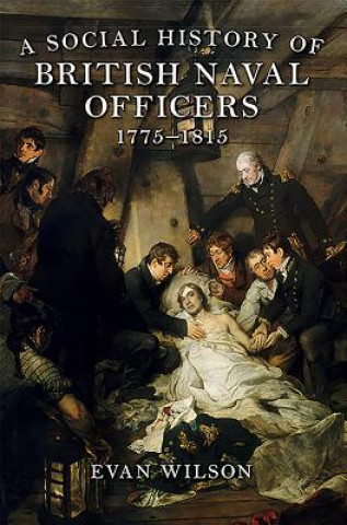 Social History of British Naval Officers, 1775-1815