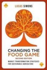 Changing the Food Game (2e)
