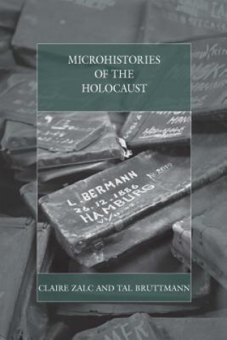 Microhistories of the Holocaust