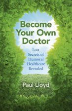Become Your Own Doctor