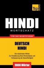 Wortschatz Deutsch-Hindi fur das Selbststudium - 9000 Woerter