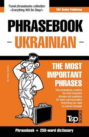 English-Ukrainian phrasebook and 250-word mini dictionary