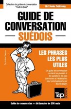 Guide de conversation Francais-Suedois et mini dictionnaire de 250 mots