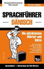 Sprachfuhrer Deutsch-Danisch und Mini-Woerterbuch mit 250 Woertern