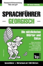 Sprachfuhrer Deutsch-Georgisch und Kompaktwoerterbuch mit 1500 Woertern