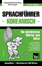 Sprachfuhrer Deutsch-Koreanisch und Kompaktwoerterbuch mit 1500 Woertern