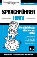 Sprachfuhrer Deutsch-Hindi und thematischer Wortschatz mit 3000 Woertern
