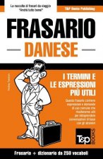 Frasario Italiano-Danese e mini dizionario da 250 vocaboli