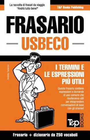 Frasario Italiano-Usbeco e mini dizionario da 250 vocaboli
