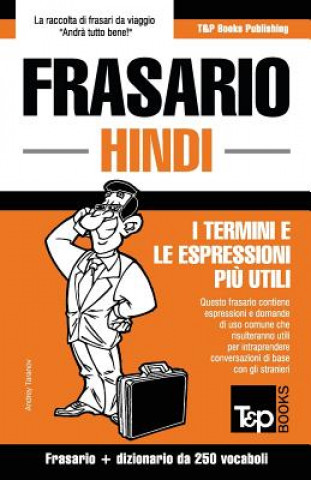 Frasario Italiano-Hindi e mini dizionario da 250 vocaboli