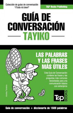 Guia de Conversacion Espanol-Tayiko y diccionario conciso de 1500 palabras