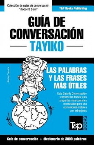 Guia de Conversacion Espanol-Tayiko y vocabulario tematico de 3000 palabras