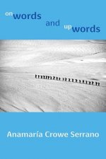 Onwords and Upwords