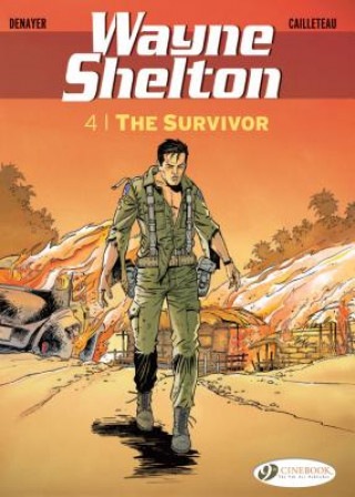 Wayne Shelton Vol.4: the Survivor