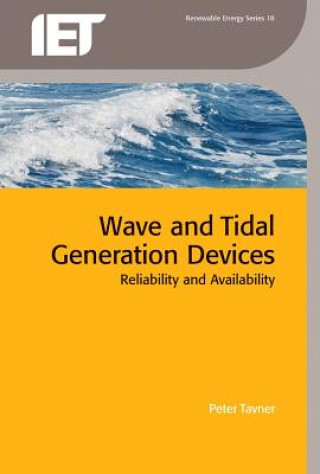 Wave and Tidal Generation Devices