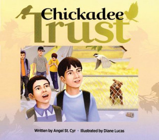 Chickadee Trust