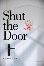 Shut the Door