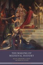 Making of Medieval History