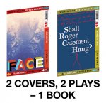 Shall Roger Casement Hang? / Face: Two Plays by Peter Arnott