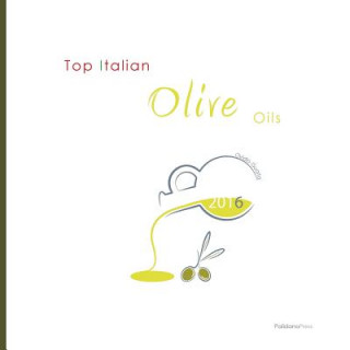 Top Italian Olive Oils