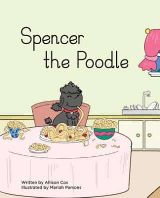 Spencer the Poodle