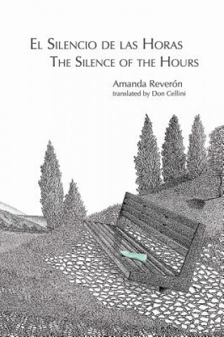 El Silencio de Las Horas / The Silence of the Hours