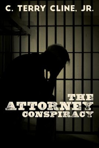 Attorney Conspiracy