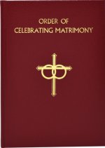 The Order of Celebrating Matrimony