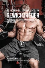 50 Protein-Dessert-Rezepte fur Gewichtheber