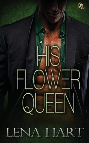 His Flower Queen