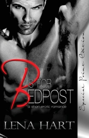 B is for Bedpost