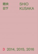 Shio Kusaka: 3: 2014, 2015, 2016