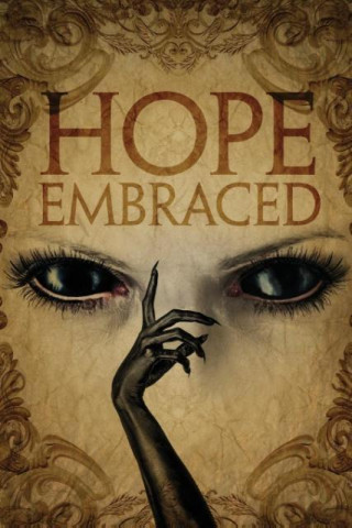Hope Embraced