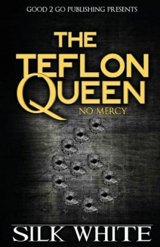Teflon Queen 6