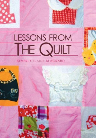 Lessons from the Quilt