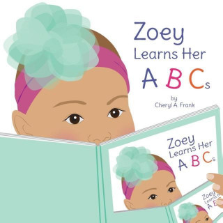 Zoey Learns Her ABCs