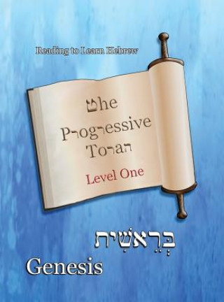 The Progressive Torah