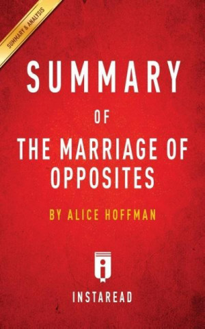 Summary of The Marriage of Opposites