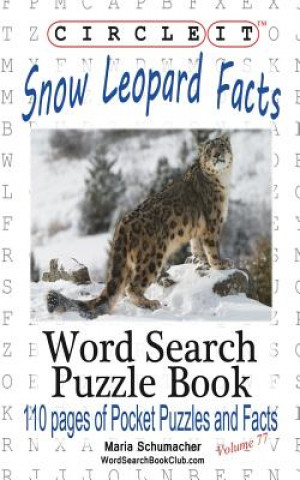 Circle It, Snow Leopard Facts, Word Search, Puzzle Book