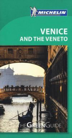 Michelin Green Guide Venice and the Veneto